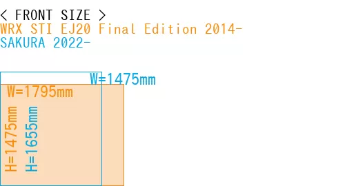 #WRX STI EJ20 Final Edition 2014- + SAKURA 2022-